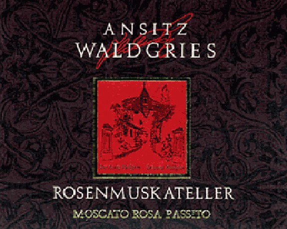 Rosenmuskateller Passito Ansitz Waldgries 2011